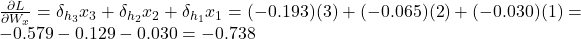  \frac{\partial L}{\partial W_x} = \delta_{h_3} x_3 + \delta_{h_2} x_2 + \delta_{h_1} x_1 = (-0.193)(3) + (-0.065)(2) + (-0.030)(1) = -0.579 - 0.129 - 0.030 = -0.738 