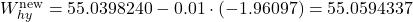 W_{hy}^{\text{new}} = 55.0398240 - 0.01 \cdot (-1.96097) = 55.0594337