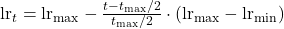 \text{lr}_t = \text{lr}_{\max} - \frac{t - t_{\max}/2}{t_{\max}/2} \cdot (\text{lr}_{\max} - \text{lr}_{\min})