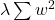  \lambda \sum w^2 