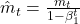 \hat{m}_{t} = \frac{m_{t}}{1-\beta_{1}^{t}}