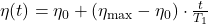 \eta(t) = \eta_0 + (\eta_{\text{max}} - \eta_0) \cdot \frac{t}{T_1}