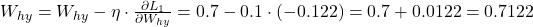 W_{hy} = W_{hy} - \eta \cdot \frac{\partial L_1}{\partial W_{hy}} = 0.7 - 0.1 \cdot (-0.122) = 0.7 + 0.0122 = 0.7122