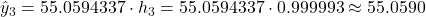 \hat{y}_3 = 55.0594337 \cdot h_3 = 55.0594337 \cdot 0.999993 \approx 55.0590