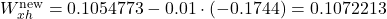 W_{xh}^{\text{new}} = 0.1054773 - 0.01 \cdot (-0.1744) = 0.1072213